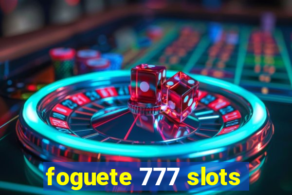 foguete 777 slots